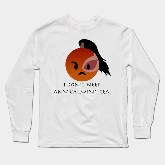 Angry Zuko emoji 2 "I don't need any calming tea!" Long Sleeve T-Shirt by Prince_Tumi_1